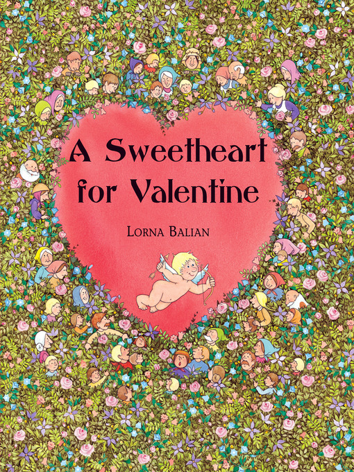 Title details for A Sweetheart for Valentine by Lorna Balian - Available